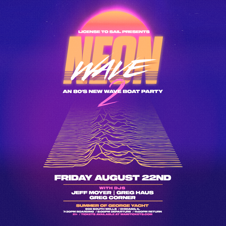 Neon Wave 2 - 80's New Wave Boat Party