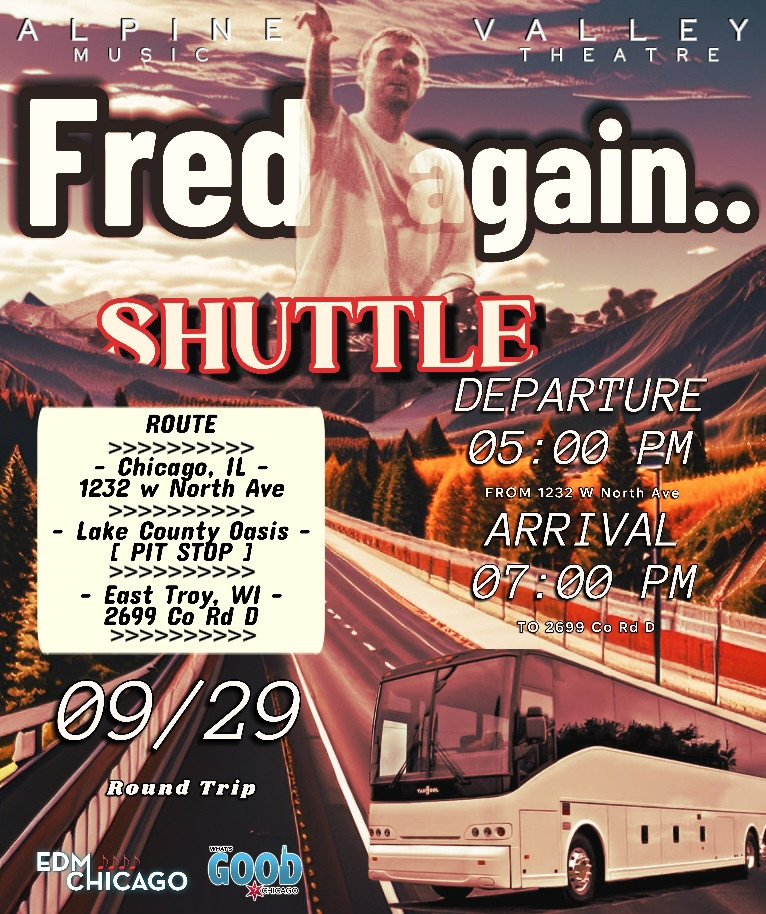 Fred Again.. Shuttle Bus Ride (Sunday)