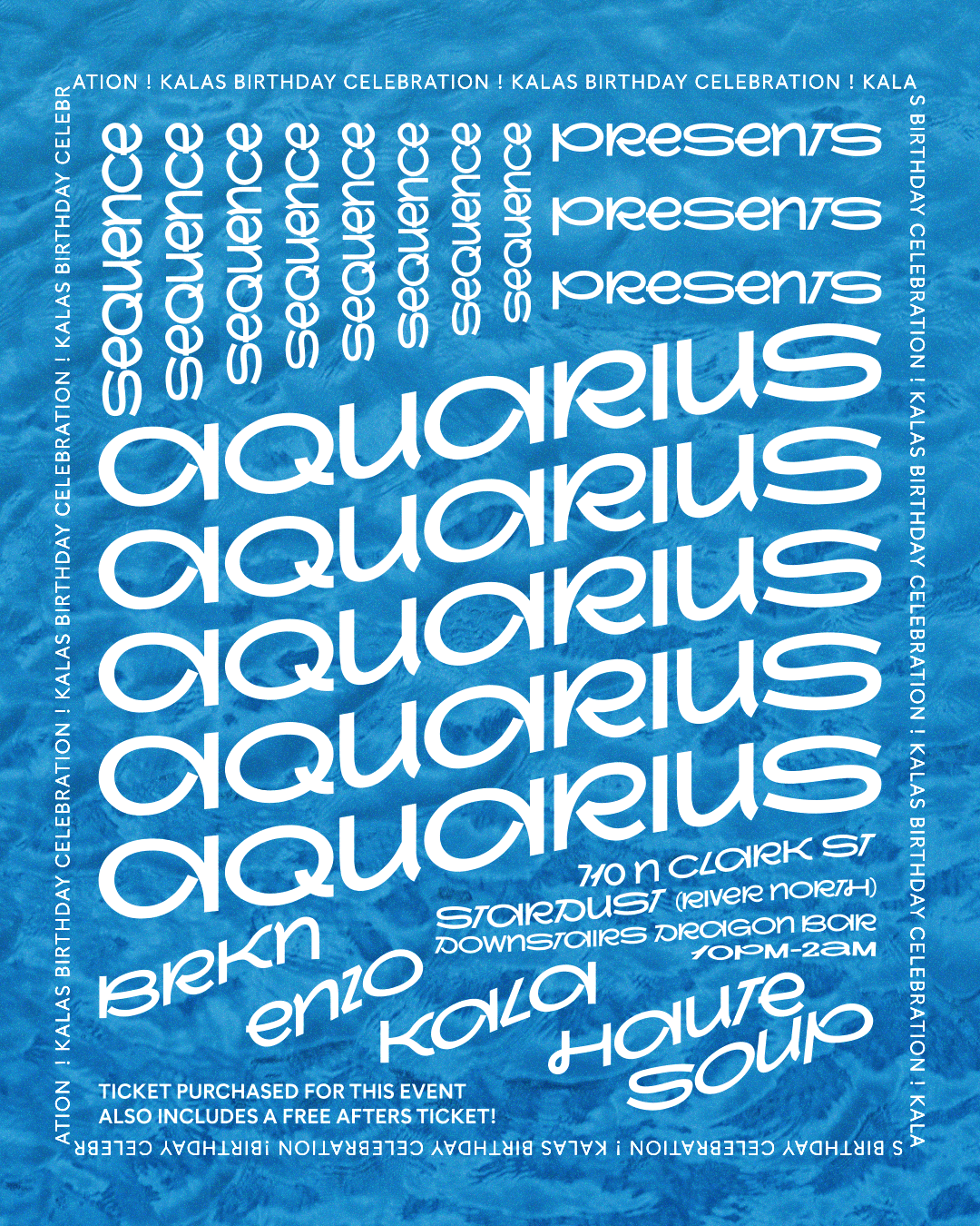 Sequence Presents: Aquarius (Kala’s Birthday Event)