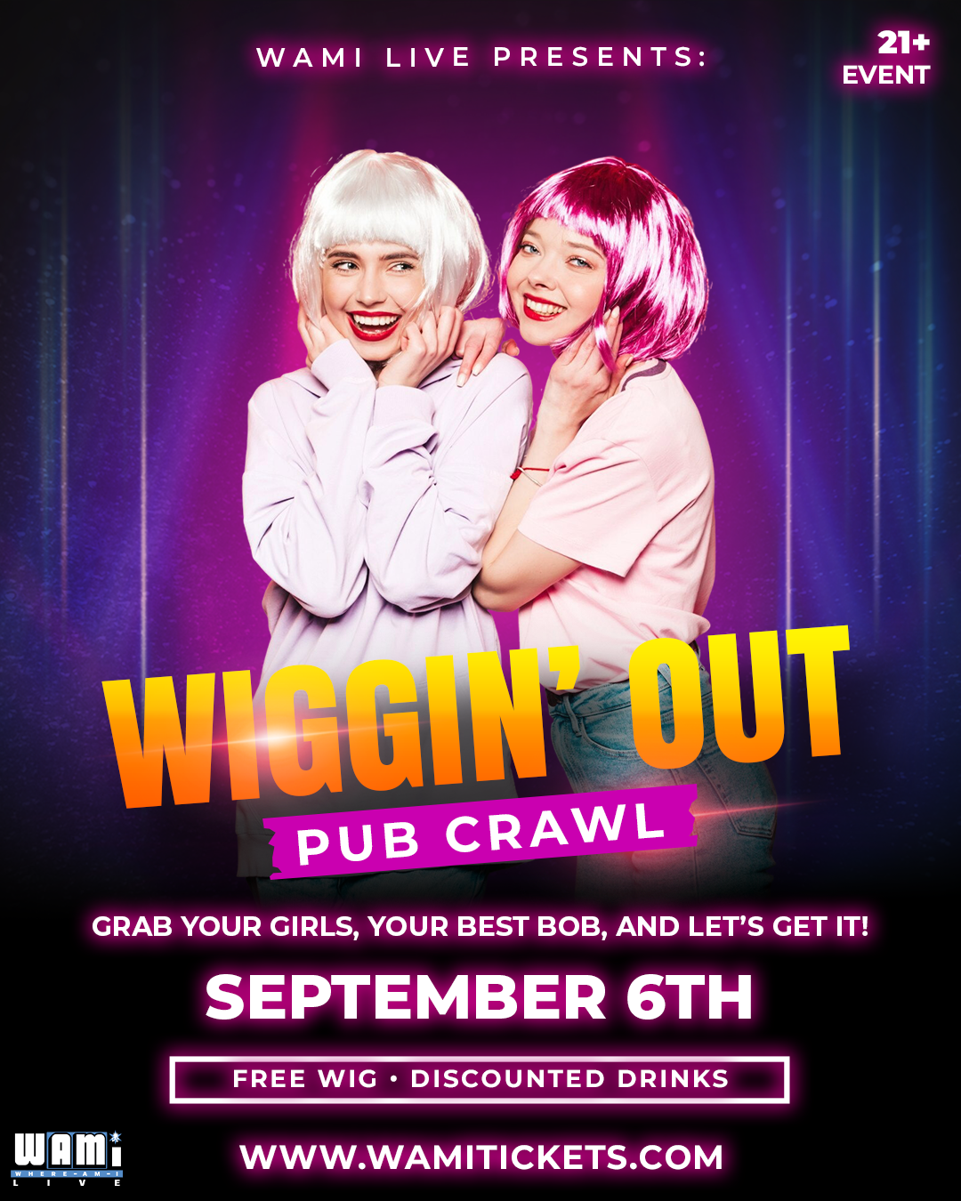 Wiggin’ Out Bar Crawl 💃🏻