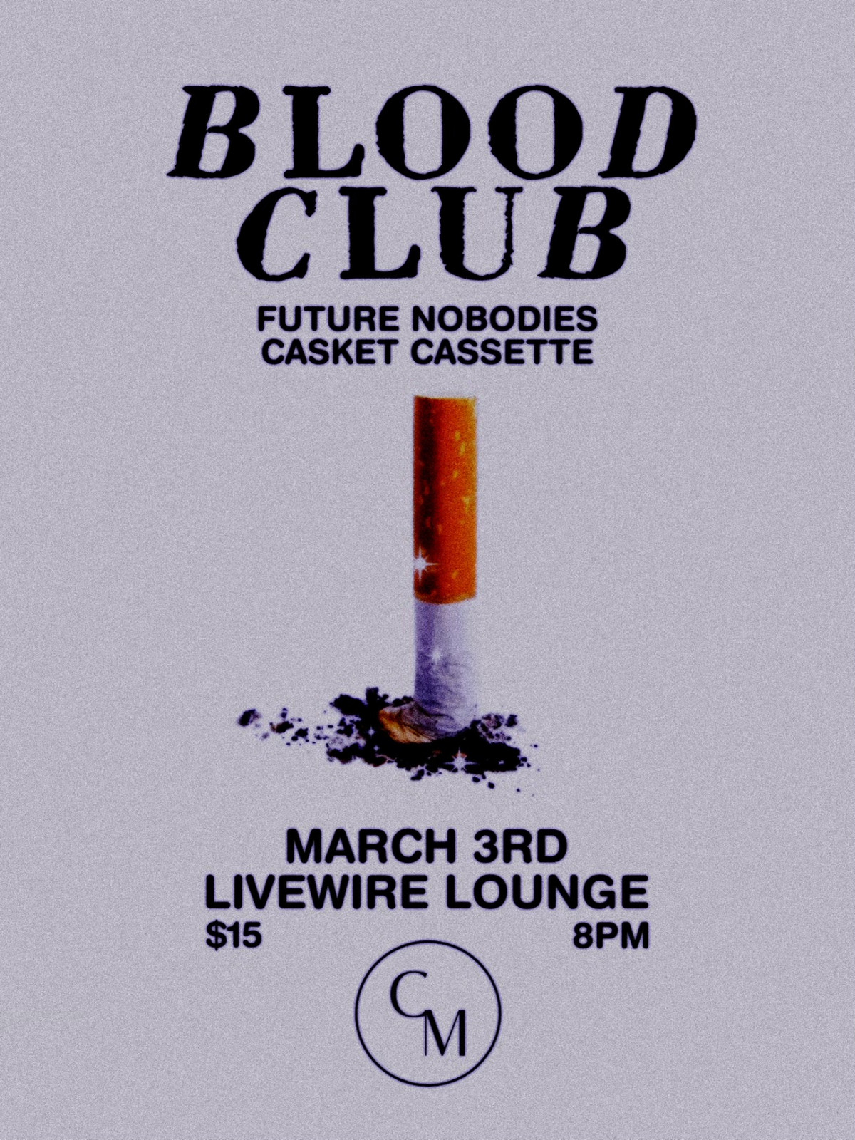 Blood Club / Future Nobodies / Casket Cassette