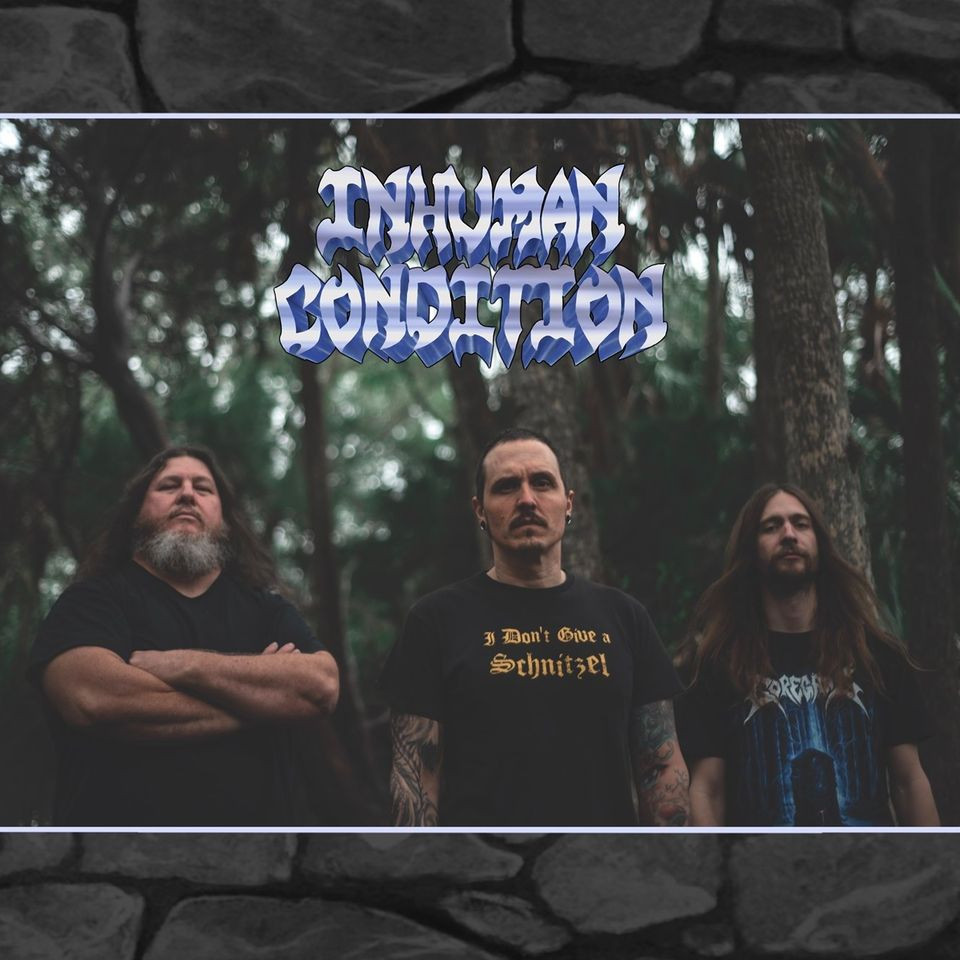 Inhuman Condition (members of Obituary & The Absence) / Micawber / Crusadist / Inner Decay