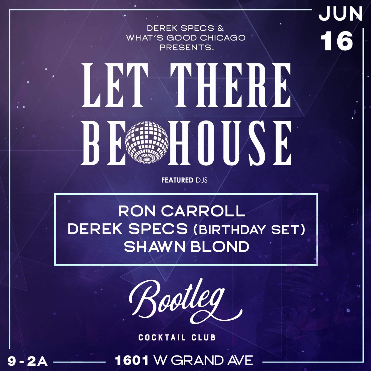 “Let There Be House” (Derek Specs Birthday) WAMI Tickets